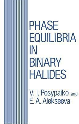 Phase Equilibria in Binary Halides(English, Paperback, unknown)