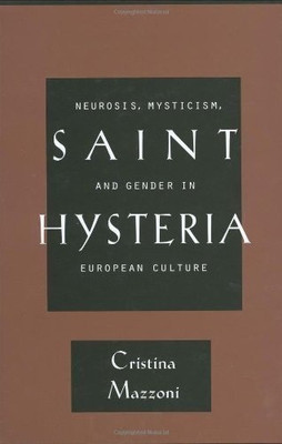 Saint Hysteria(English, Hardcover, Mazzoni Cristina)