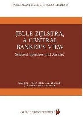 Jelle Zijlstra, a Central Banker's View(English, Paperback, unknown)