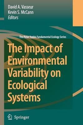 The Impact of Environmental Variability on Ecological Systems(English, Paperback, unknown)