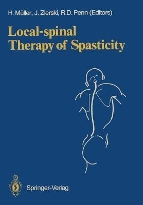 Local-spinal Therapy of Spasticity(English, Paperback, unknown)
