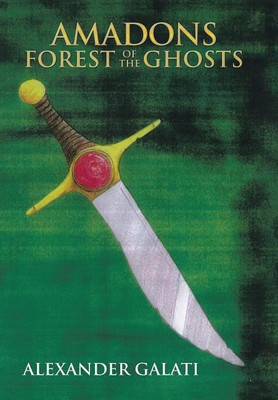 Amadons Forest of the Ghosts(English, Hardcover, Galati Alexander)