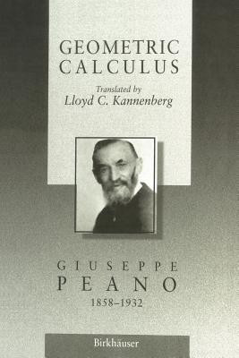 Geometric Calculus(English, Paperback, Peano Giuseppe)