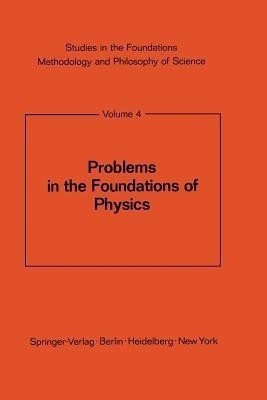 Problems in the Foundations of Physics(English, Paperback, unknown)