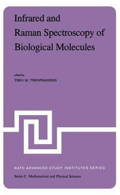 Infrared and Raman Spectroscopy of Biological Molecules(English, Paperback, unknown)