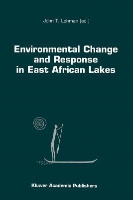 Environmental Change and Response in East African Lakes(English, Paperback, unknown)