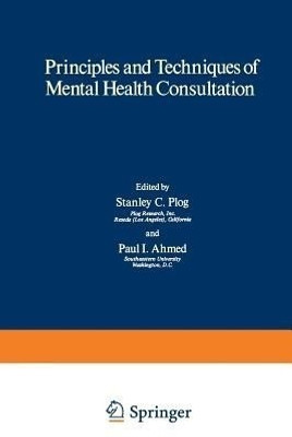 Principles and Techniques of Mental Health Consultation(English, Paperback, unknown)
