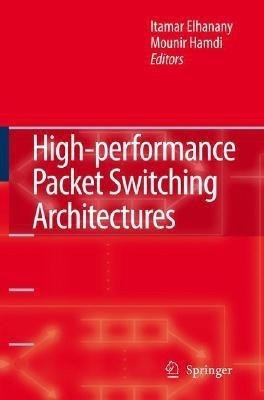 High-performance Packet Switching Architectures(English, Hardcover, unknown)