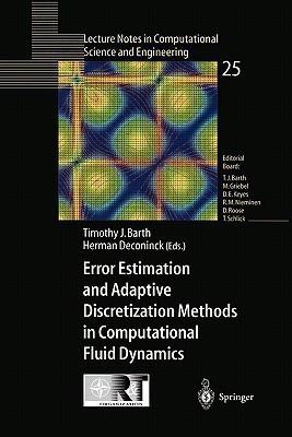 Error Estimation and Adaptive Discretization Methods in Computational Fluid Dynamics(English, Paperback, unknown)