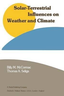 Solar-Terrestrial Influences on Weather and Climate(English, Paperback, unknown)