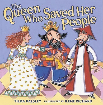 The Queen Who Saved Her People(English, Paperback, Balsley Tilda)