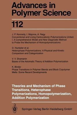 Theories and Mechanism of Phase Transitions, Heterophase Polymerizations, Homopolymerization, Addition Polymerization(English, Paperback, unknown)