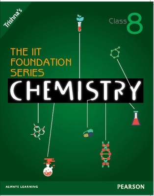 The Iit Foundation Series Chemistry Class 8(English, Paperback, unknown)