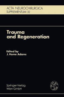 Trauma and Regeneration(English, Paperback, unknown)