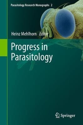Progress in Parasitology(English, Hardcover, unknown)
