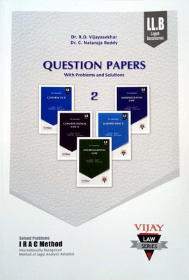 LL.B Question Papers With Problems And Solutions On Contracts II, Constitutionl Law II, Environmental Law, Jurisprudence And Administrative Law With Short Notes/For Andhra Students / 2010-2019(Paperback,  Dr. R.D.Vijayasekhar Dr. C.Nataraja Reddy)