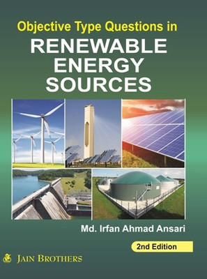 Objective Type Questions In Renewable Energy Sources(Paperback, Md. Irfan Ahmad Ansari)
