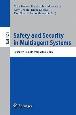 Safety and Security in Multiagent Systems(English, Paperback, unknown)