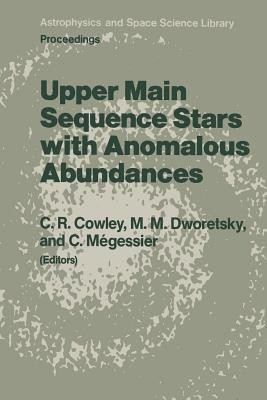 Upper Main Sequence Stars with Anomalous Abundances(English, Paperback, unknown)