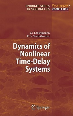Dynamics of Nonlinear Time-Delay Systems(English, Hardcover, Lakshmanan Muthusamy)