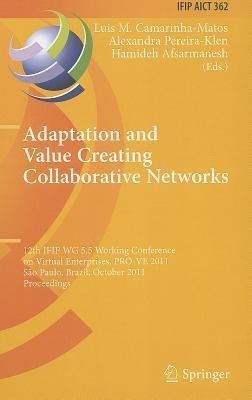 Adaptation and Value Creating Collaborative Networks(English, Hardcover, unknown)