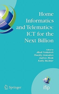 Home Informatics and Telematics: ICT for the Next Billion(English, Hardcover, unknown)