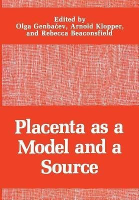 Placenta as a Model and a Source(English, Paperback, unknown)