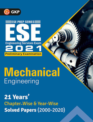 Upsc ESE 2021 Mechanical Engineering Chapter Wise & Year Wise Solved Papers 2000-2020(English, Paperback, unknown)