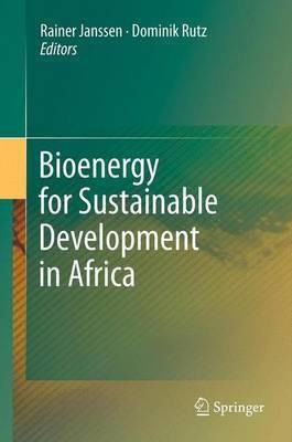 Bioenergy for Sustainable Development in Africa(English, Paperback, unknown)