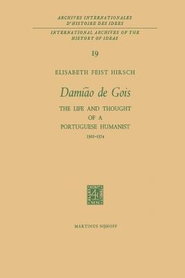 Damiao de Gois(English, Paperback, Hirsch Elisabeth Feist)