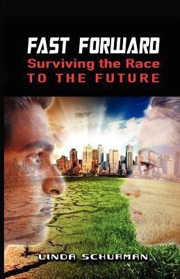 Fast Forward(English, Paperback, Schurman Linda)