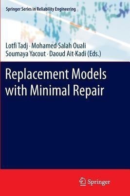 Replacement Models with Minimal Repair(English, Paperback, unknown)