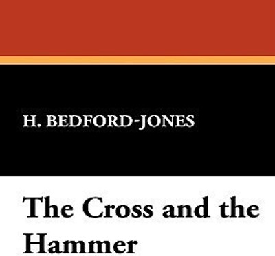 The Cross and the Hammer(English, Hardcover, Bedford-Jones H)