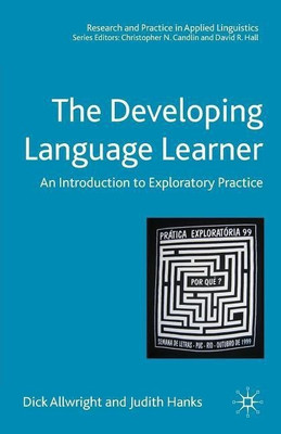 The Developing Language Learner(English, Paperback, Allwright Dick)