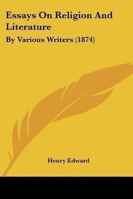 Essays On Religion And Literature(English, Paperback, unknown)