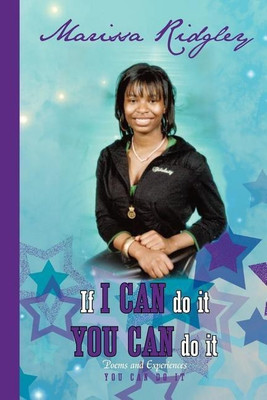 If I Can Do It You Can Do It(English, Paperback, Ridgley Marissa)