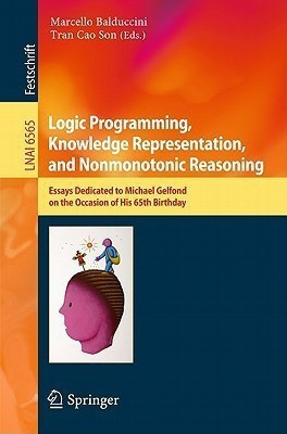 Logic Programming, Knowledge Representation, and Nonmonotonic Reasoning(English, Paperback, unknown)
