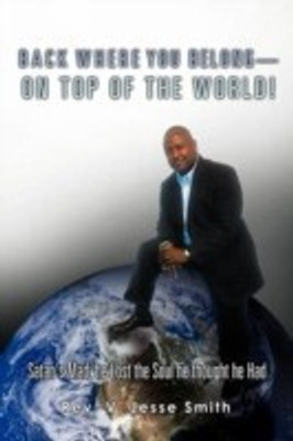 Back Where You Belong!(English, Paperback, Smith J D V Jesse)