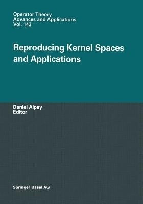 Reproducing Kernel Spaces and Applications(English, Paperback, unknown)