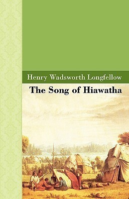 The Song of Hiawatha(English, Hardcover, Longfellow Henry Wadsworth)