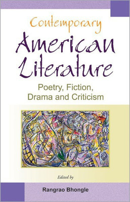 Contemporary American Literature Poetry, Fiction, Drama and Criticism(English, Hardcover, unknown)