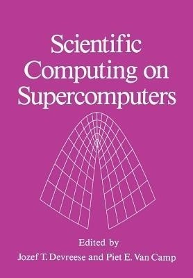 Scientific Computing on Supercomputers(English, Paperback, unknown)