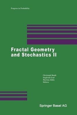 Fractal Geometry and Stochastics II(English, Paperback, unknown)