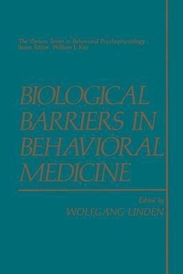 Biological Barriers in Behavioral Medicine(English, Paperback, unknown)