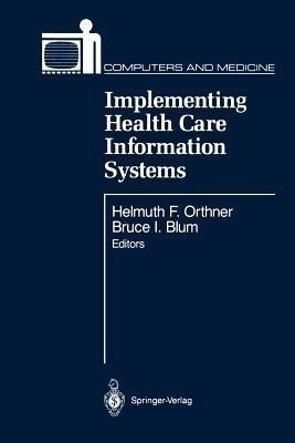 Implementing Health Care Information Systems(English, Paperback, unknown)