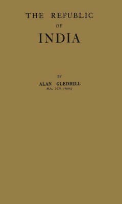 The Republic of India(English, Hardcover, Gledhill Alan)