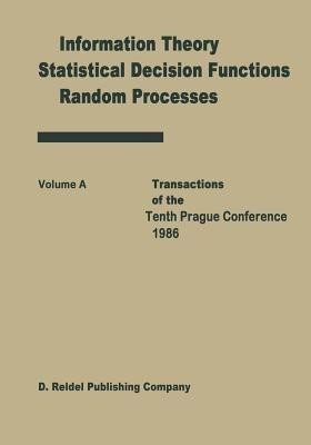 Transactions of the Tenth Prague Conferences(English, Paperback, unknown)