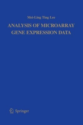 Analysis of Microarray Gene Expression Data(English, Paperback, Mei-Ling Ting Lee)