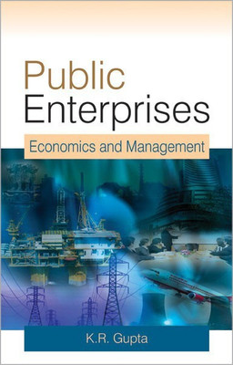 Public Enterprises Economics and Management(English, Paperback, Gupta Janak Raj)