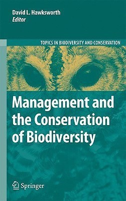 Management and the Conservation of Biodiversity(English, Hardcover, unknown)
